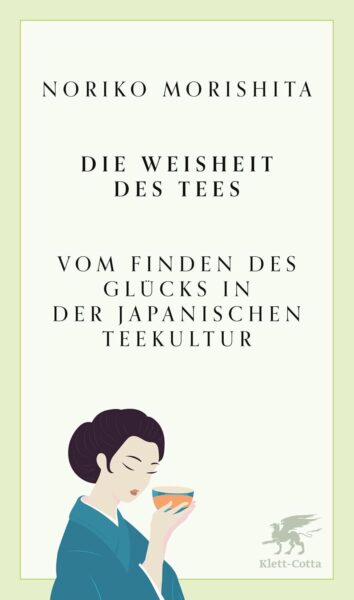 Die Weisheit des Tees