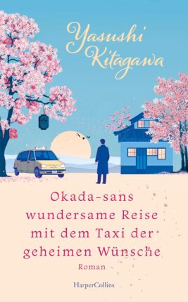 Okada-sans wundersame Reise mit dem Taxi der geheimen Wünsche