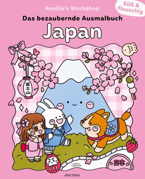 Süß und flauschig: Japan – das bezaubernde Ausmalbuch