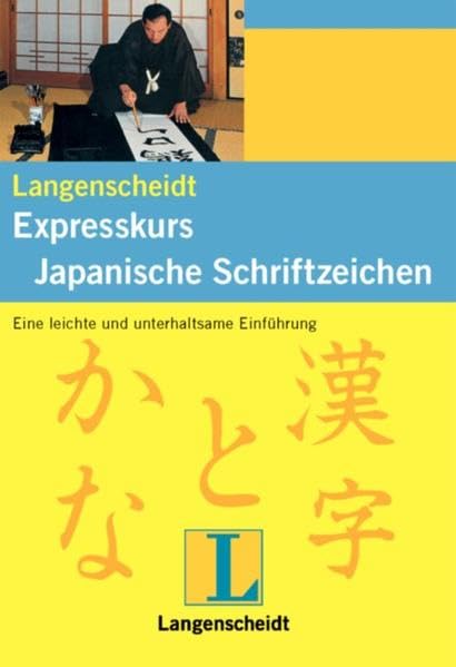 Expresskurs japanische Schriftzeichen