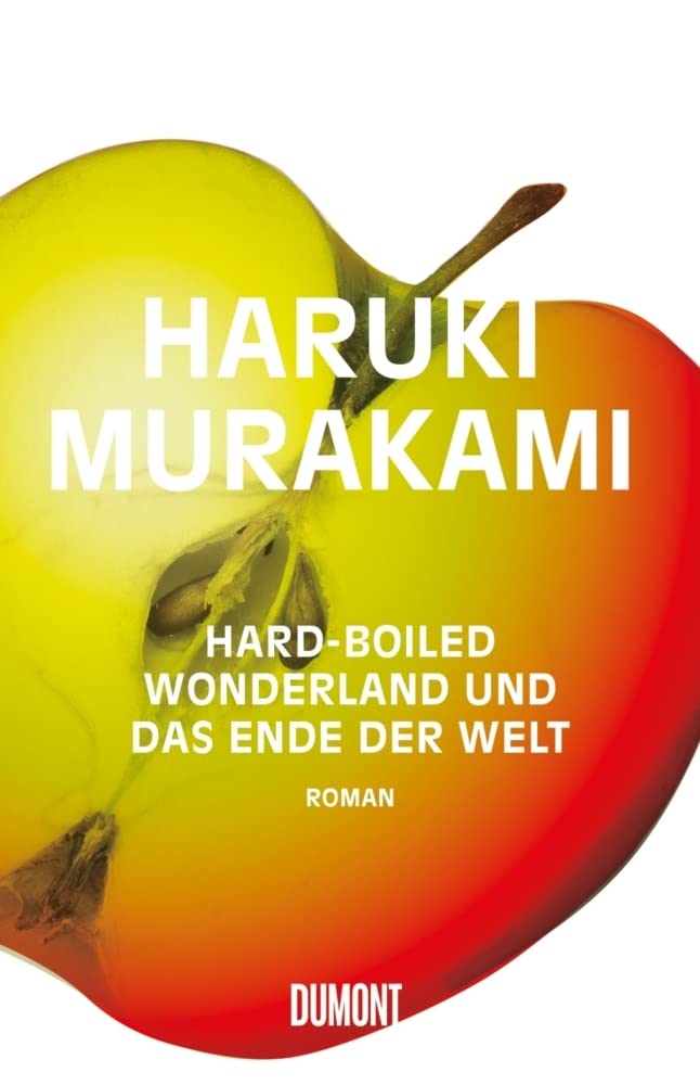 Hard-Boiled Wonderland und das Ende der Welt