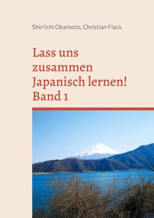 Lass uns zusammen Japanisch lernen