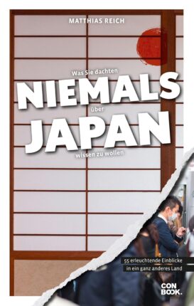 Was Sie dachten, niemals über Japan wissen zu wollen