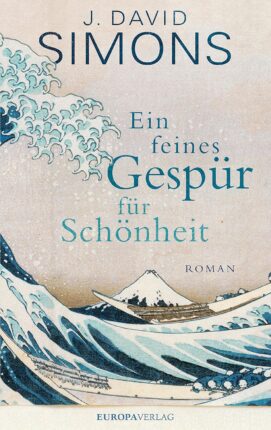 Ein feines Gespür für Schönheit