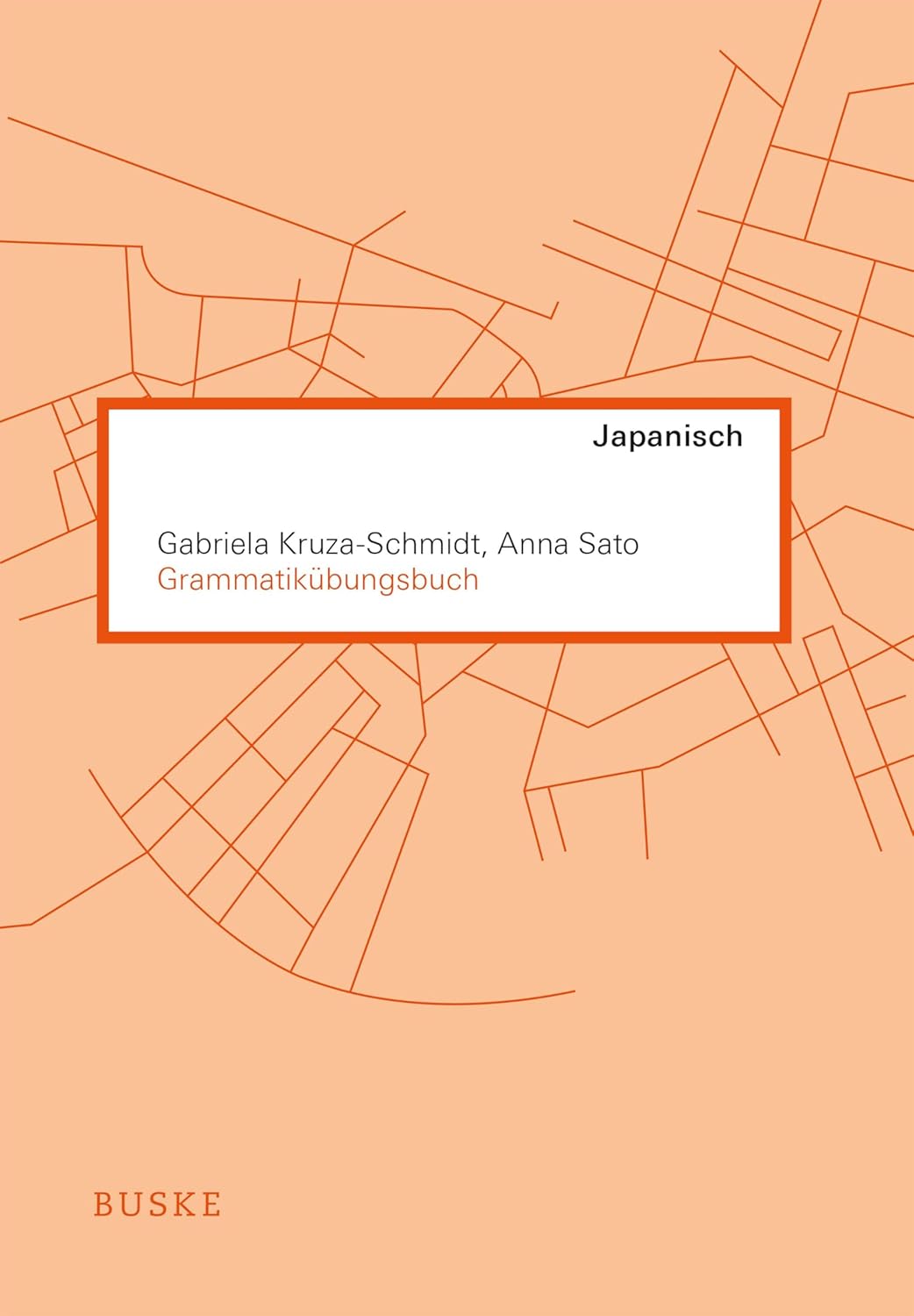 Grammatikübungsbuch Japanisch